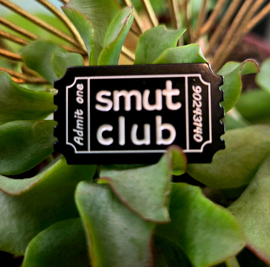 Smut Club Pin