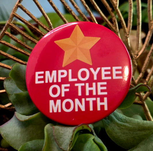 Employee of The Month Button