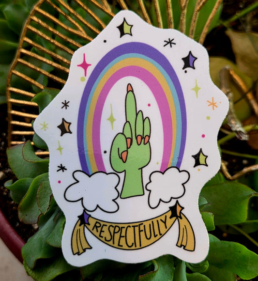 Respectfully Sticker