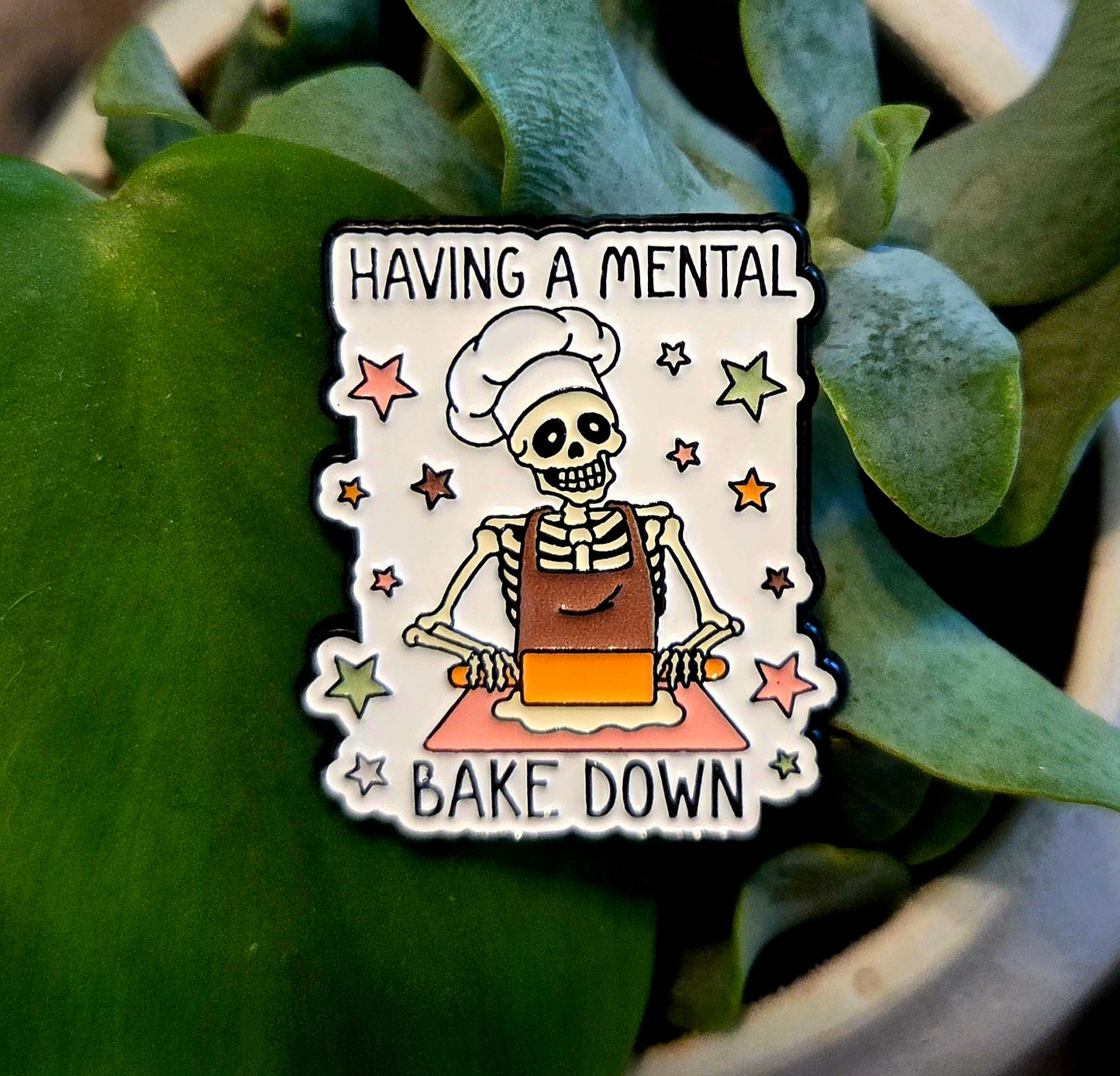 Having a Mental Bake Down Pin